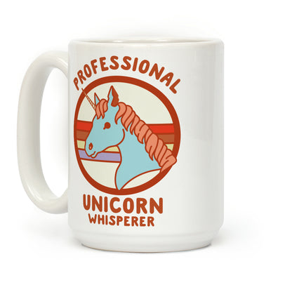 Professional Unicorn Whisperer Coffee Mug