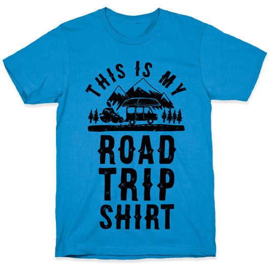 This Is My Road Trip Shirt T-Shirt