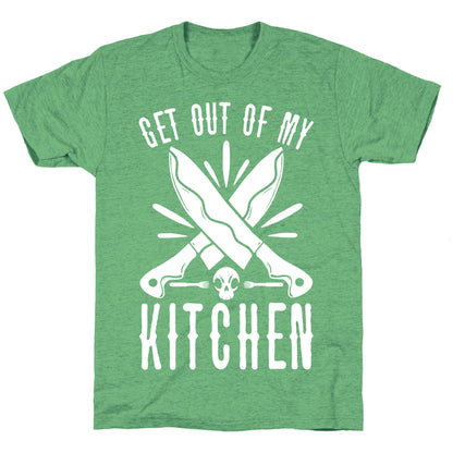 Get out of My Kitchen Unisex Triblend Tee