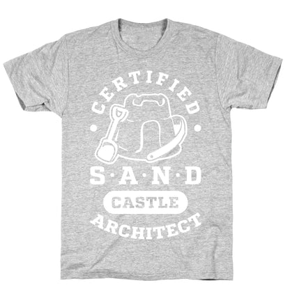 Certified Sandcastle Architect T-Shirt
