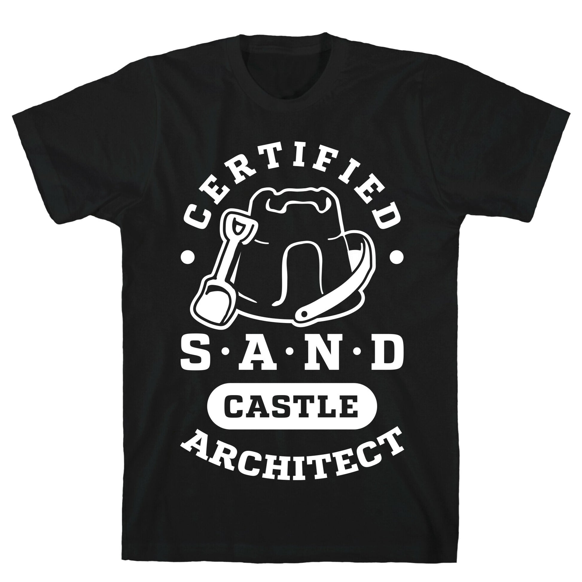 Certified Sandcastle Architect T-Shirt