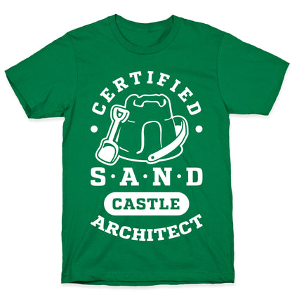 Certified Sandcastle Architect T-Shirt