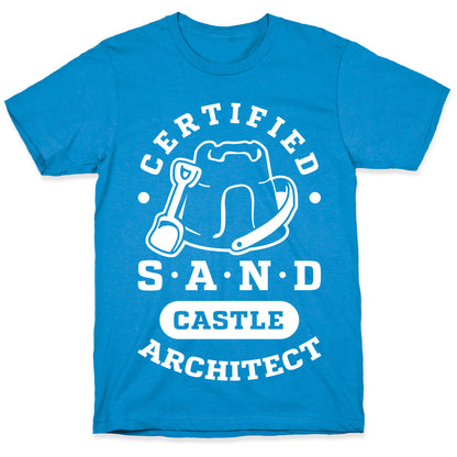 Certified Sandcastle Architect T-Shirt