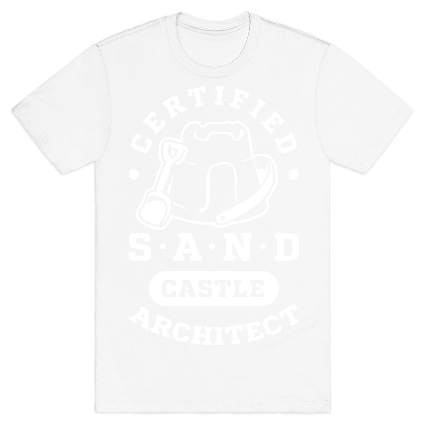 Certified Sandcastle Architect T-Shirt