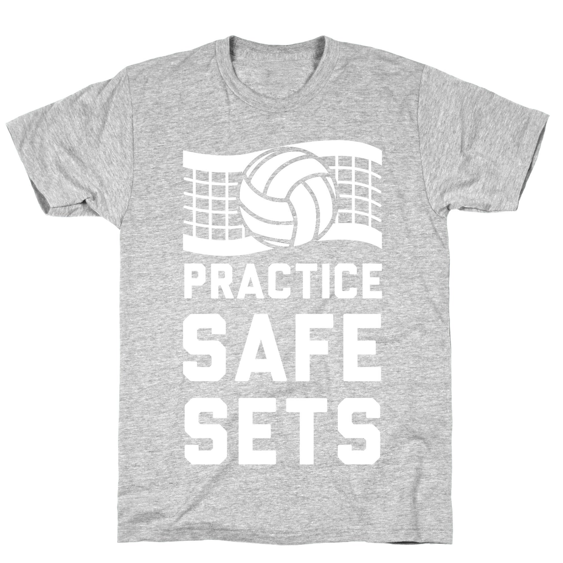 Practice Safe Sets T-Shirt