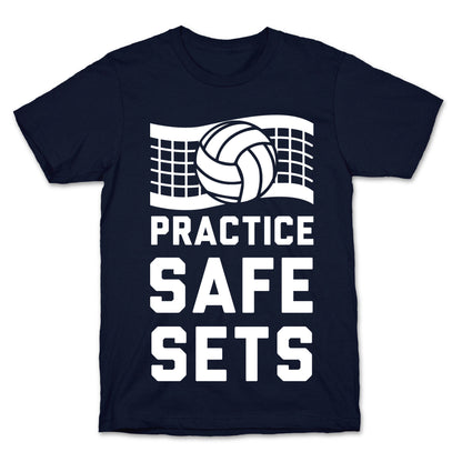 Practice Safe Sets T-Shirt