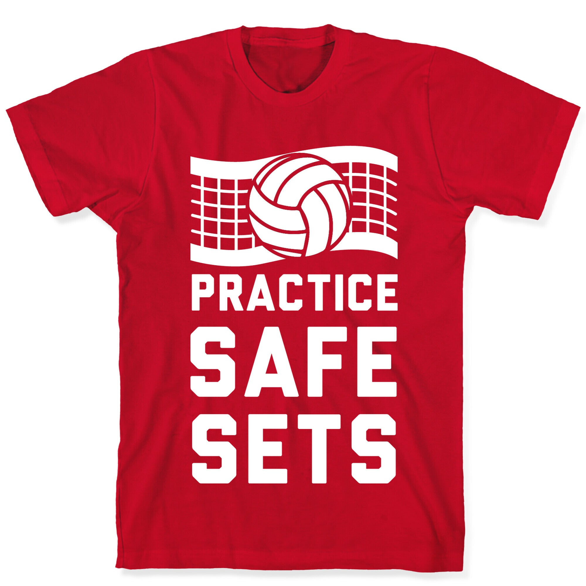 Practice Safe Sets T-Shirt