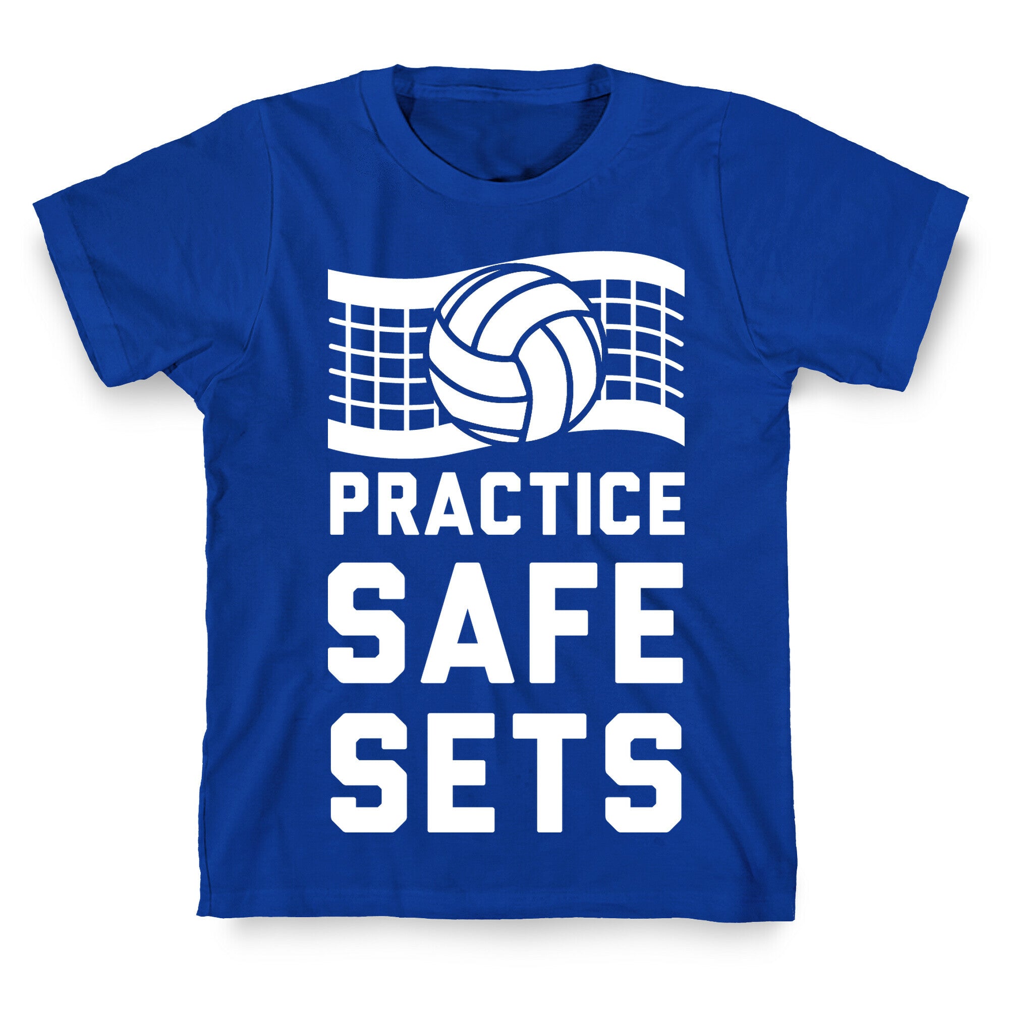 Practice Safe Sets T-Shirt