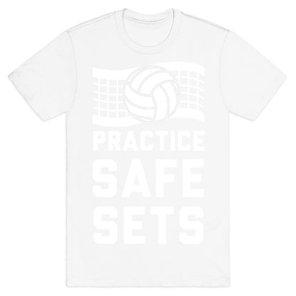Practice Safe Sets T-Shirt