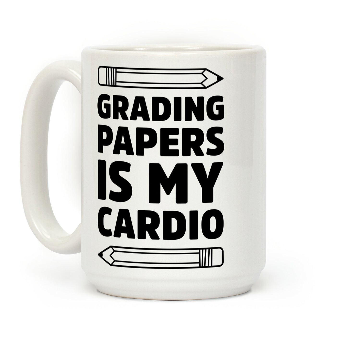 Grading Papers Is My Cardio Coffee Mug