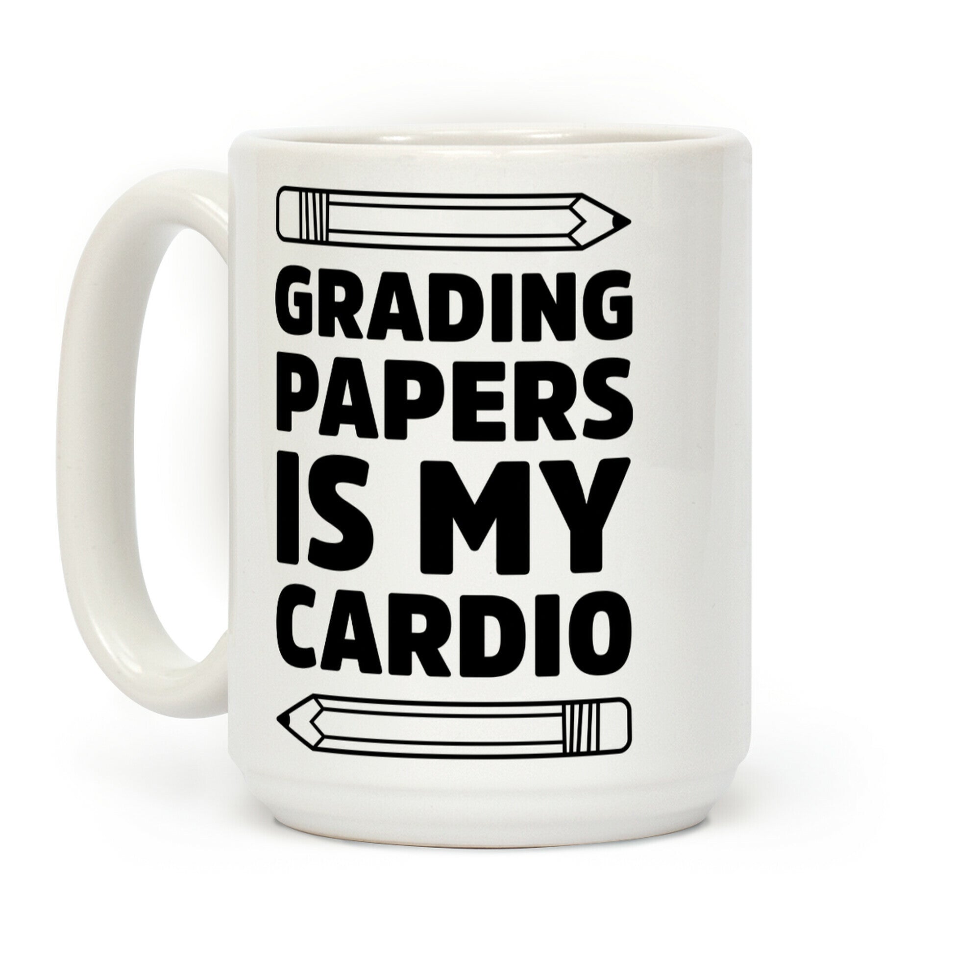 Grading Papers Is My Cardio Coffee Mug