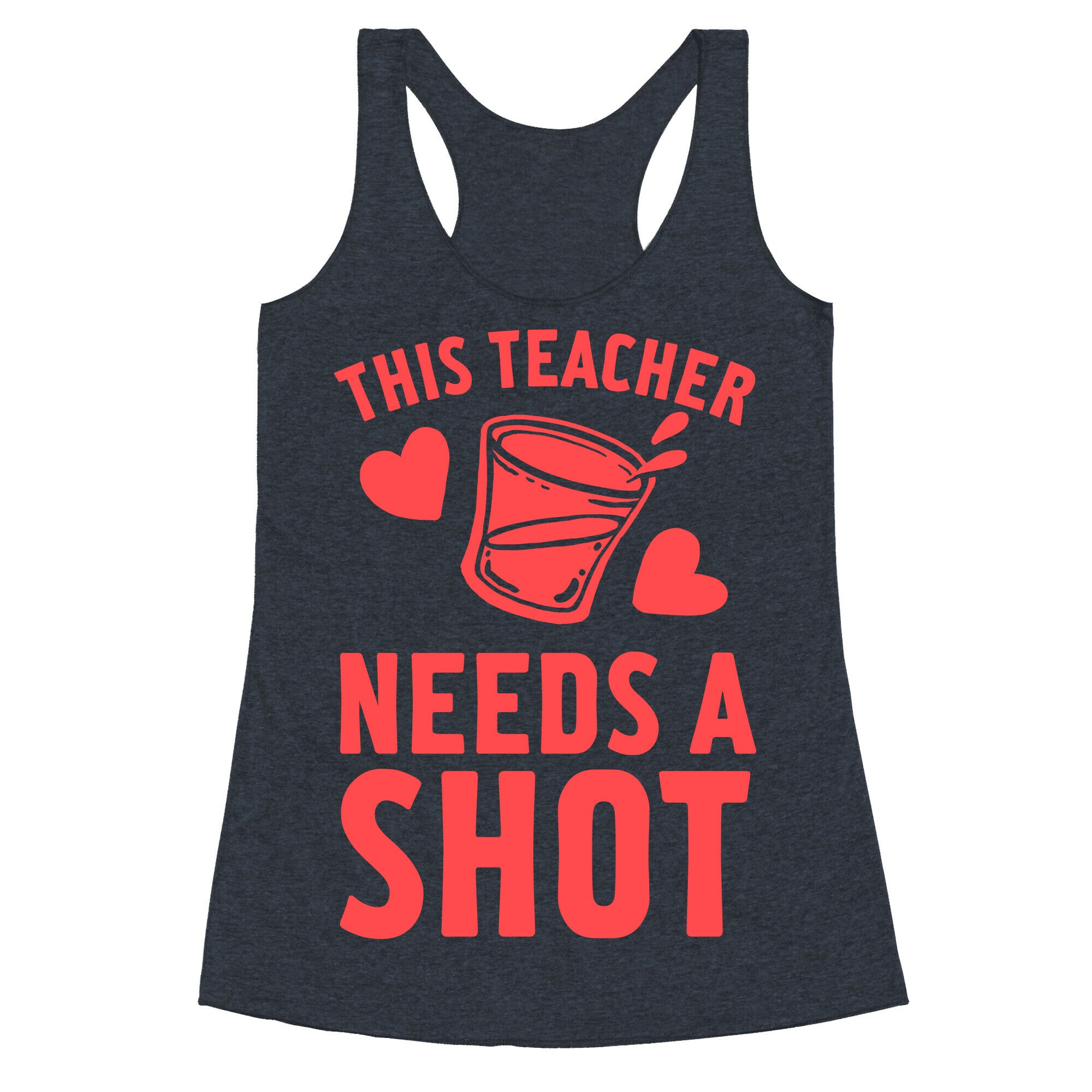 This Teacher Needs A Shot Racerback Tank