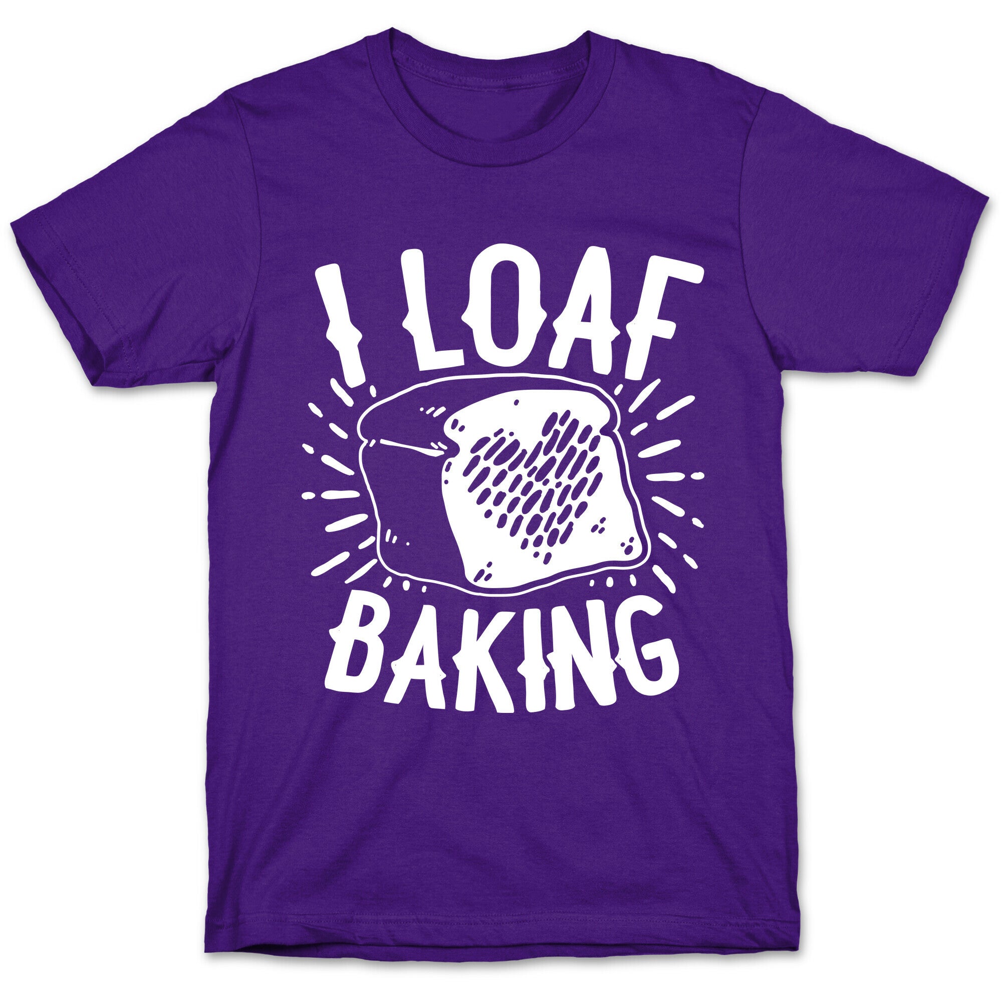 I Loaf Baking T-Shirt