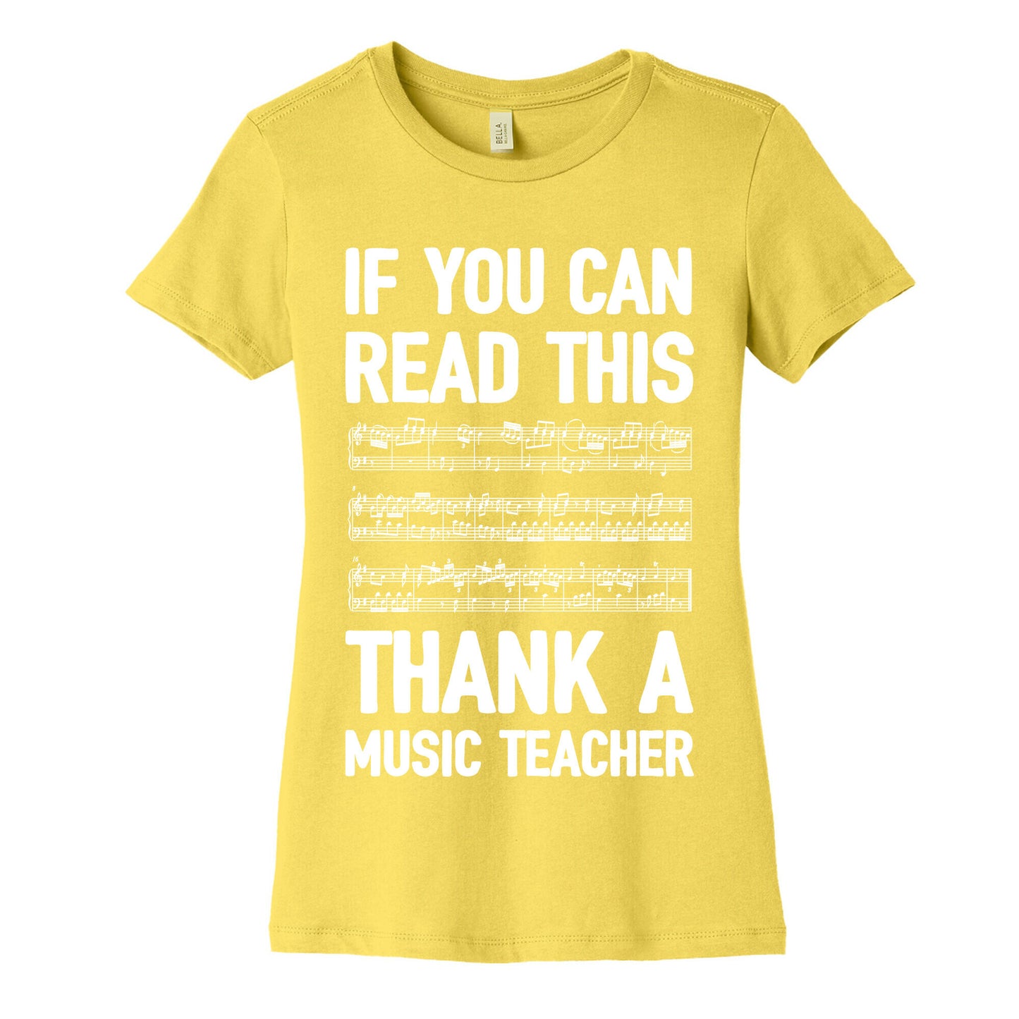 If You Can Read This Thank A Music Teacher Women's Cotton Tee