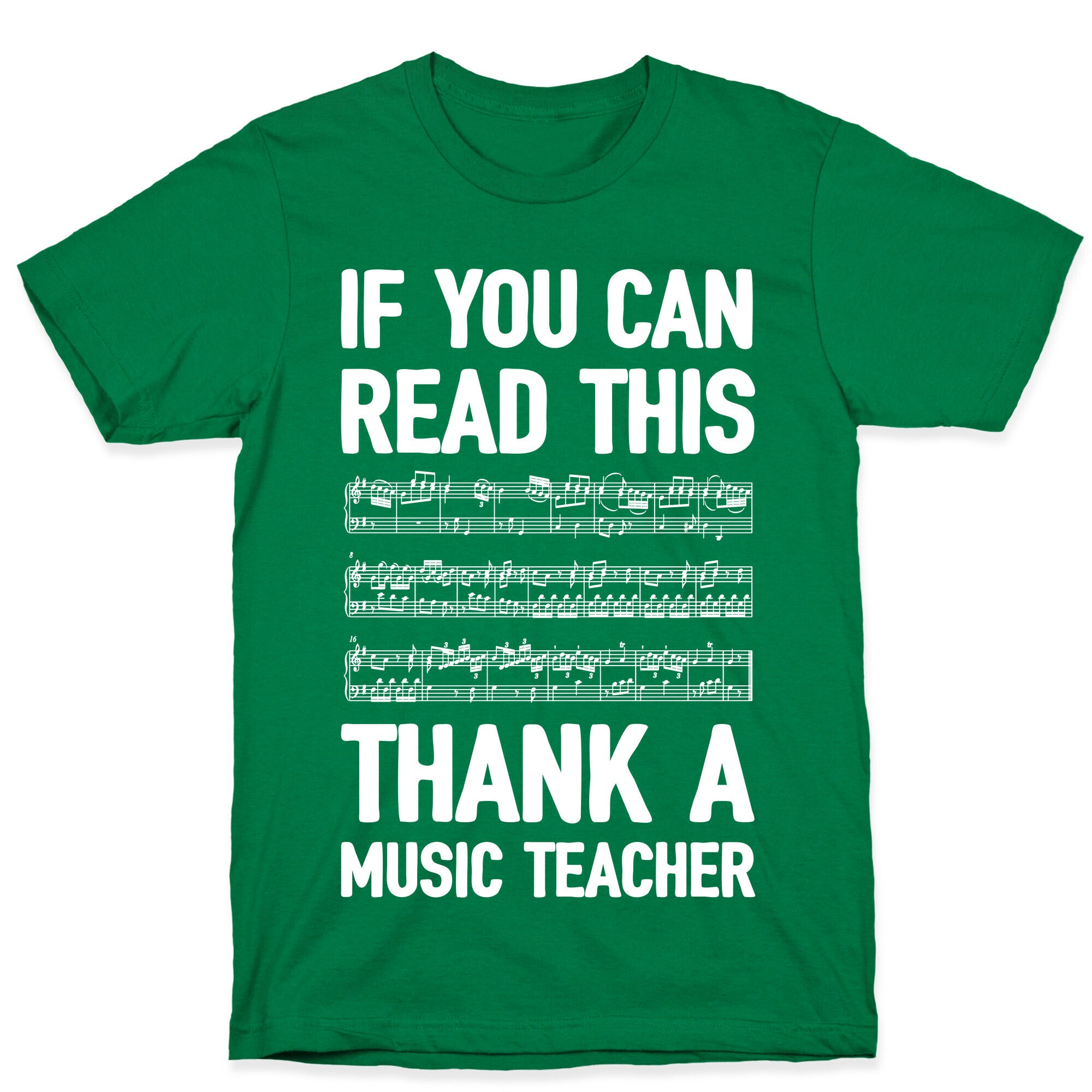 If You Can Read This Thank A Music Teacher T-Shirt