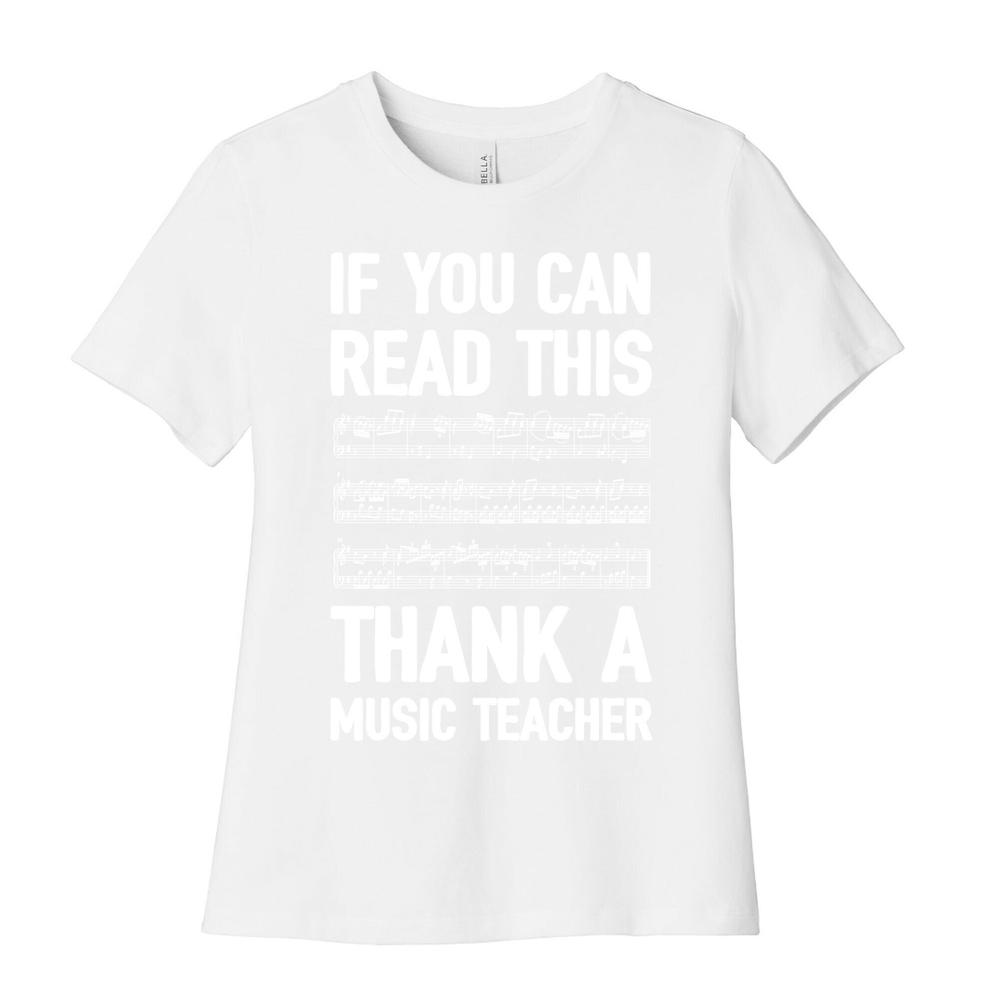 If You Can Read This Thank A Music Teacher Women's Cotton Tee