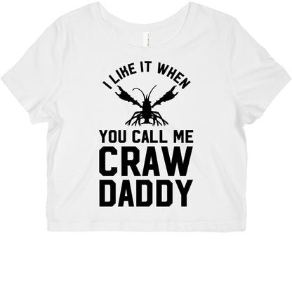 I Like It When You Call Me Crawdaddy Graphic Baby Tee