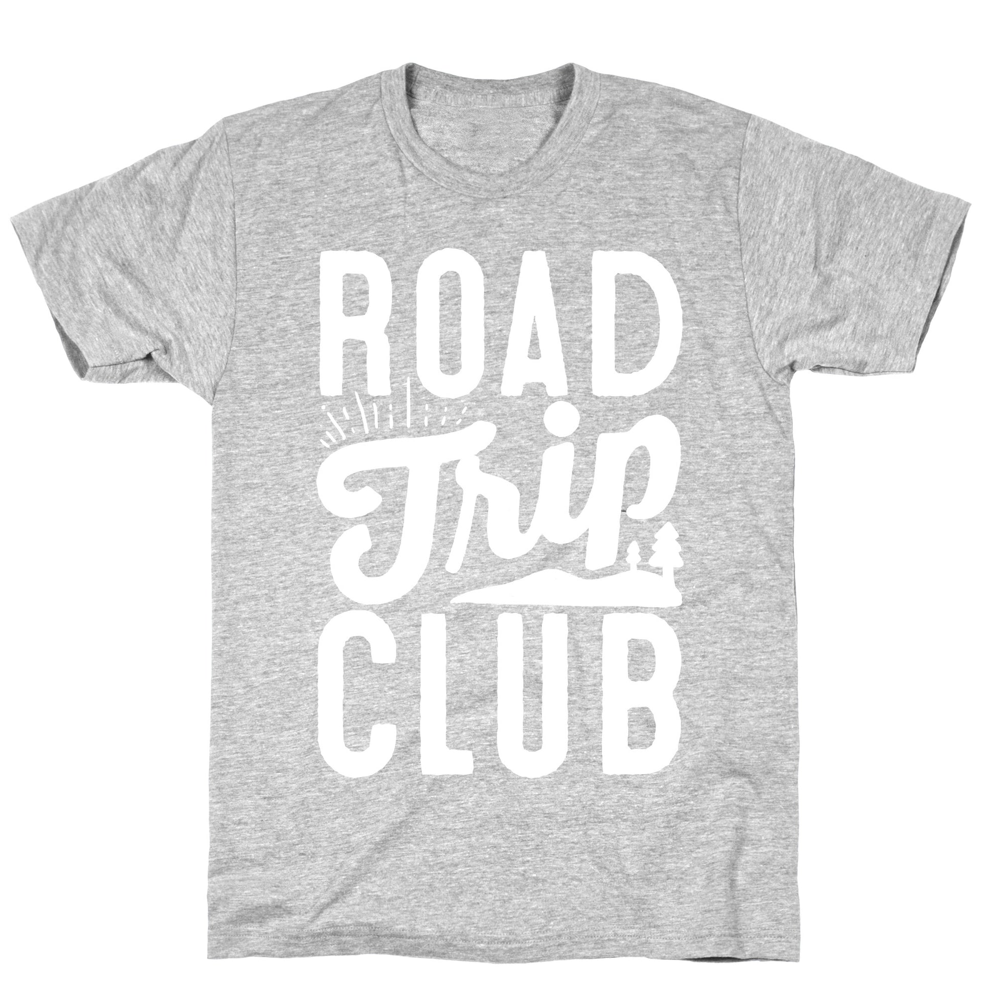 Road Trip Club T-Shirt