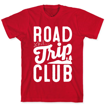 Road Trip Club T-Shirt