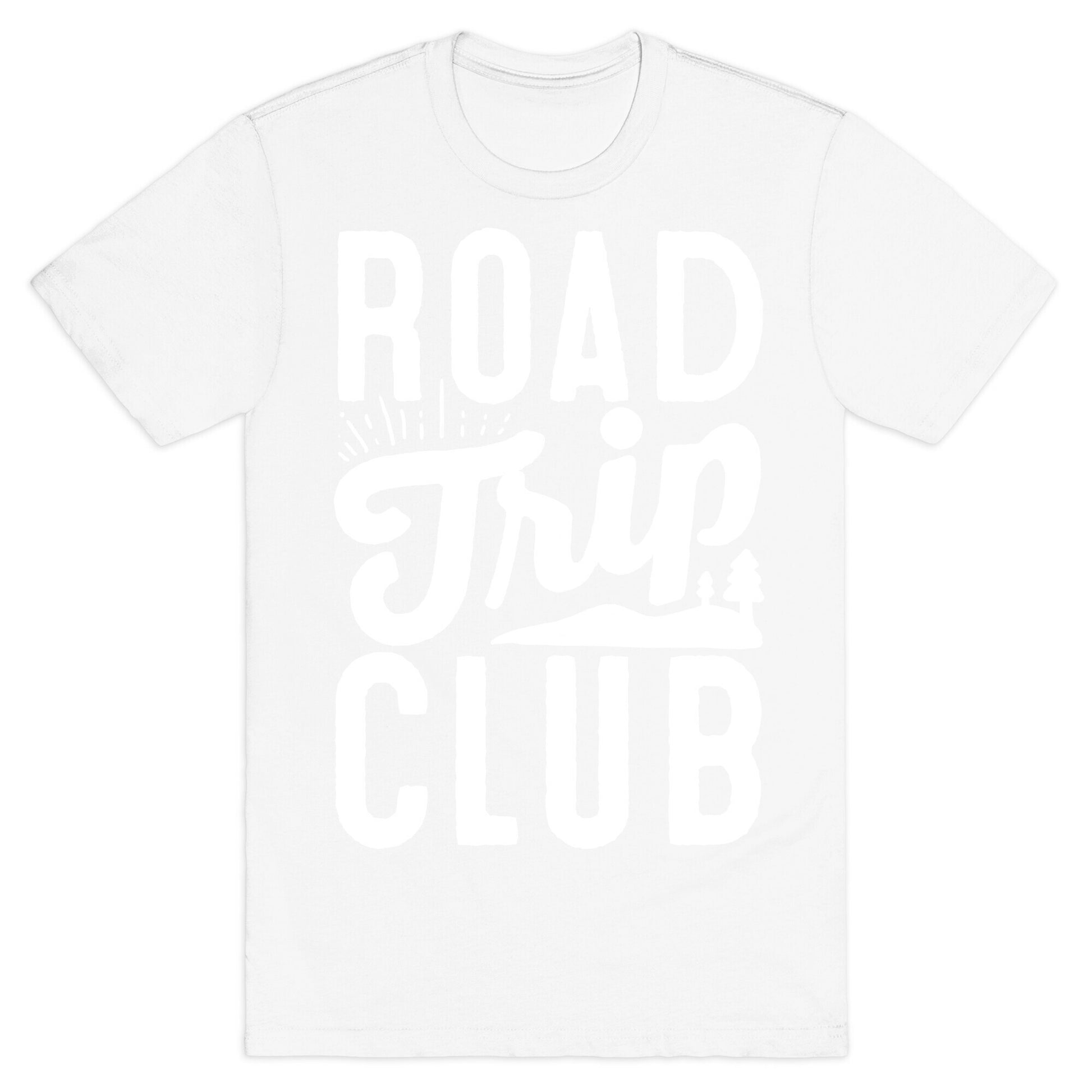 Road Trip Club T-Shirt