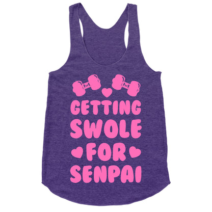 Getting Swole for Senpai Racerback Tank