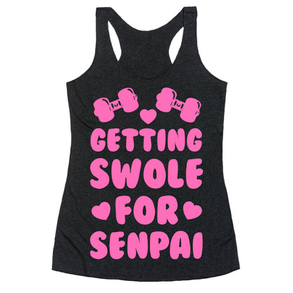 Getting Swole for Senpai Racerback Tank