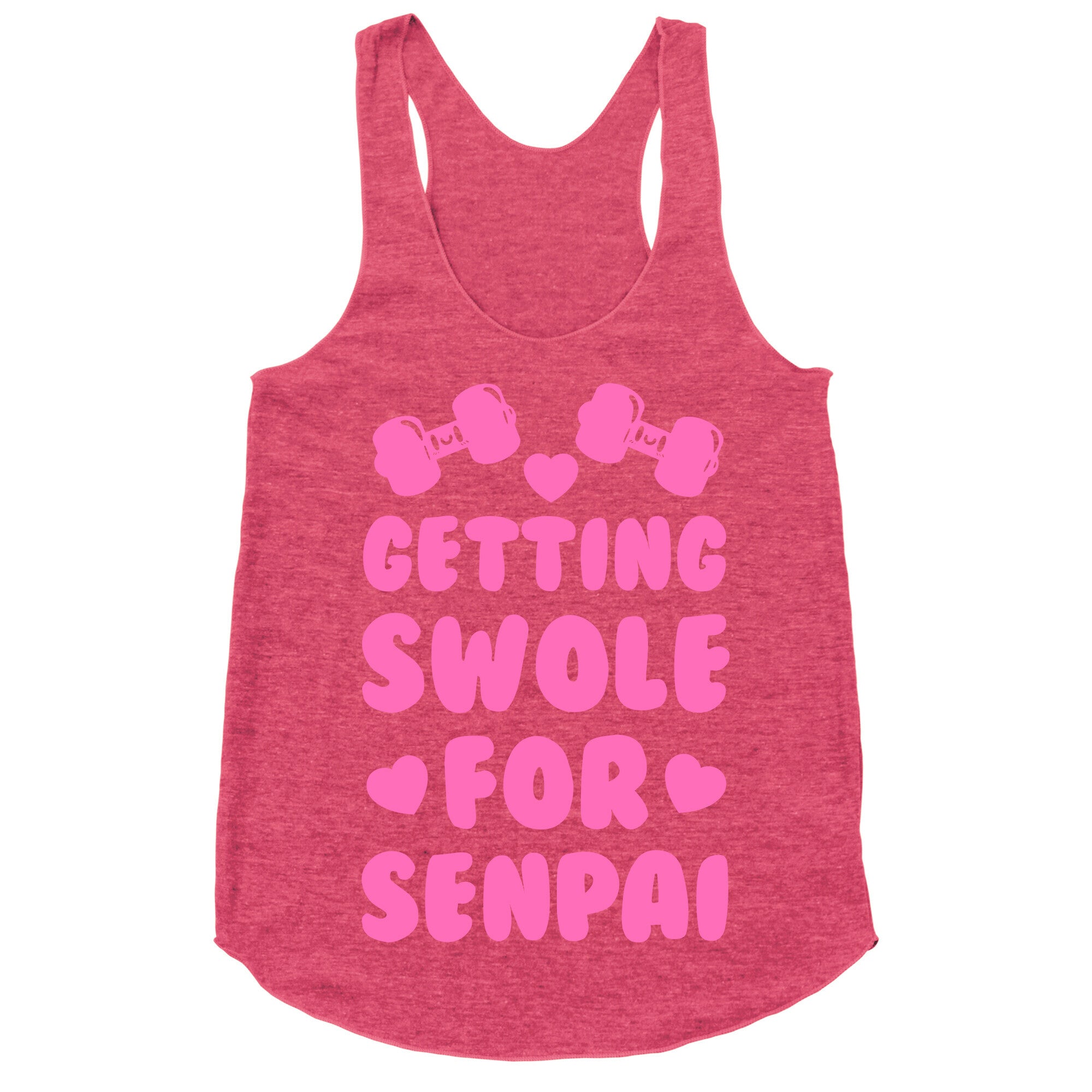 Getting Swole for Senpai Racerback Tank