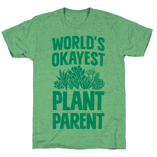 Worlds Okayest Plant Parent Unisex Triblend Tee