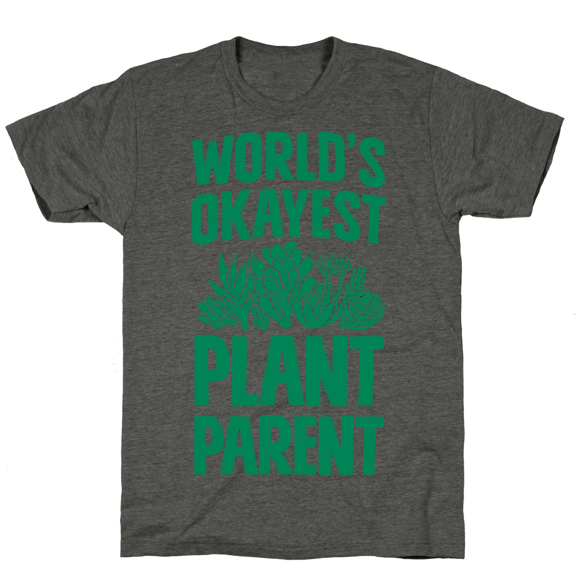 Worlds Okayest Plant Parent Unisex Triblend Tee