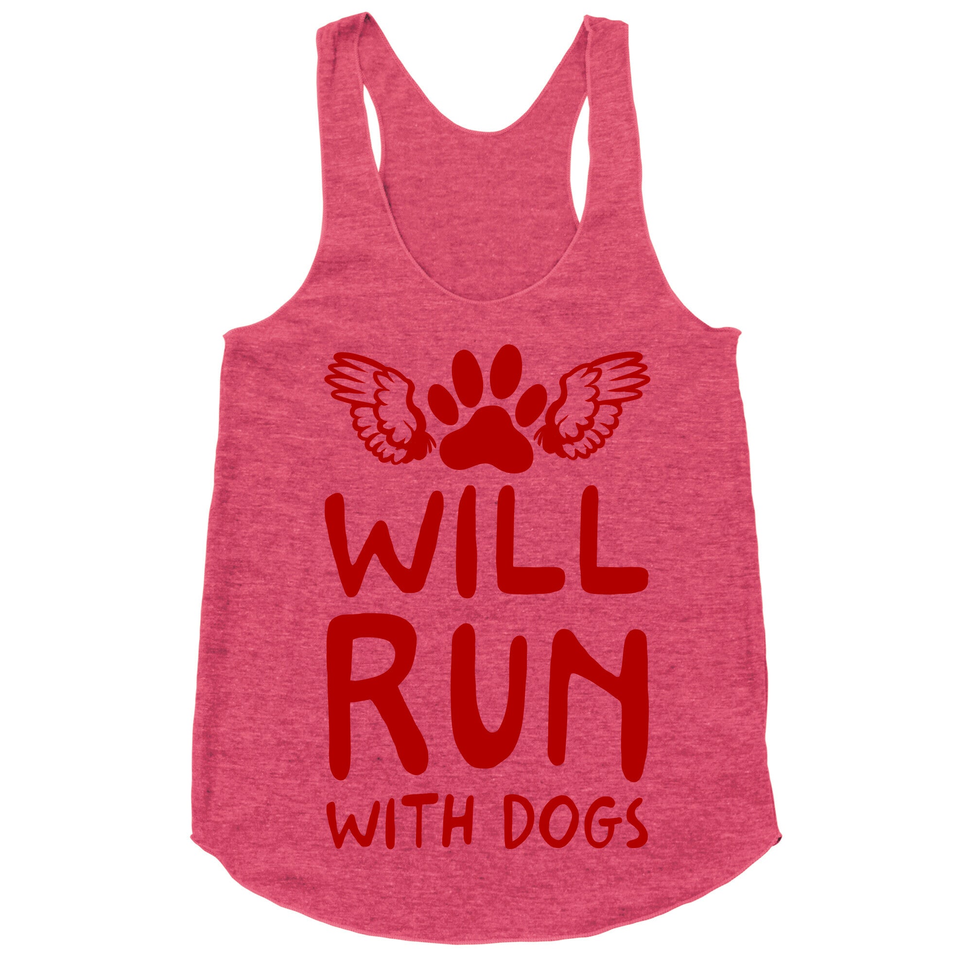 Will Run With Dogs Racerback Tank