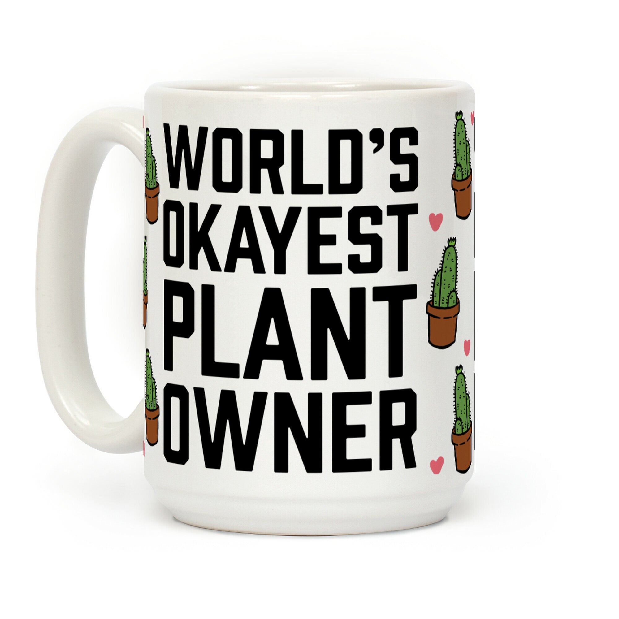 World's Okayest Plant Owner Coffee Mug