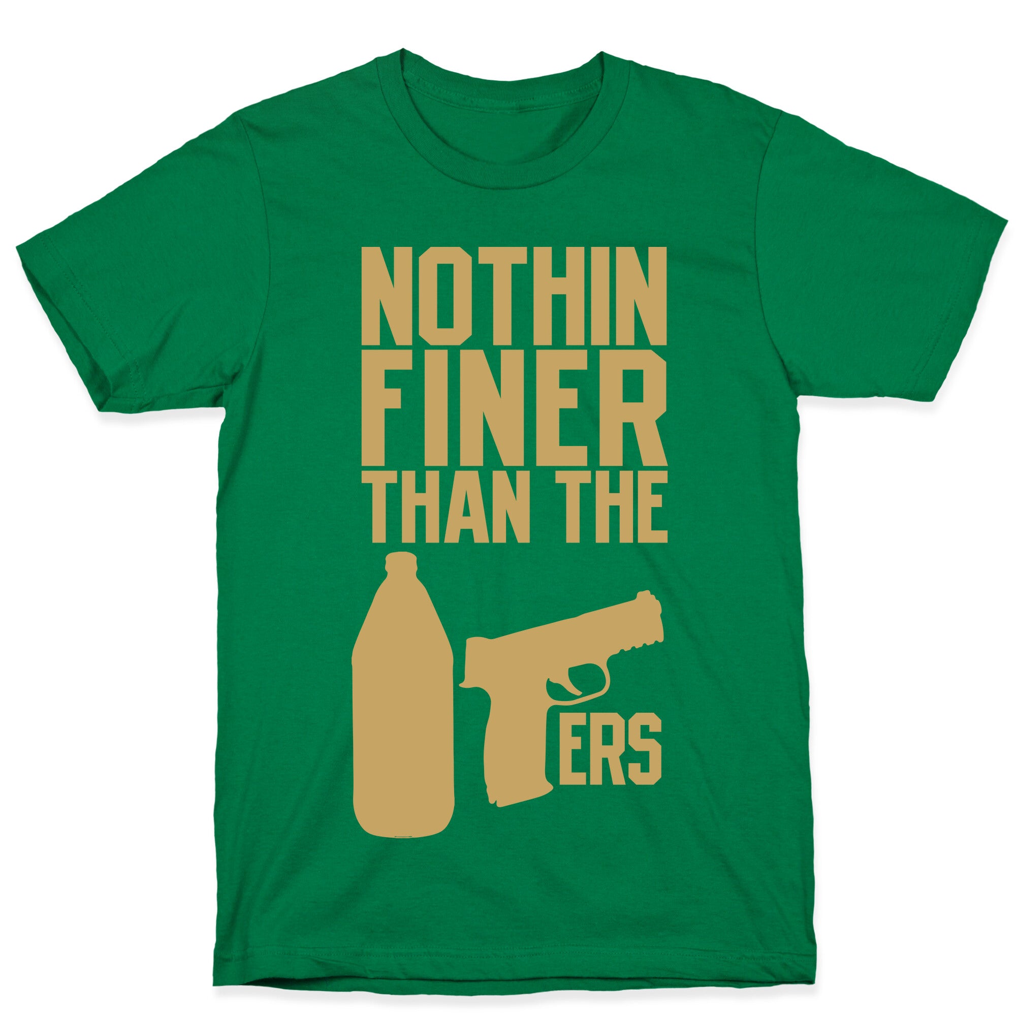 Nothin Finer Than The 49ers T-Shirt