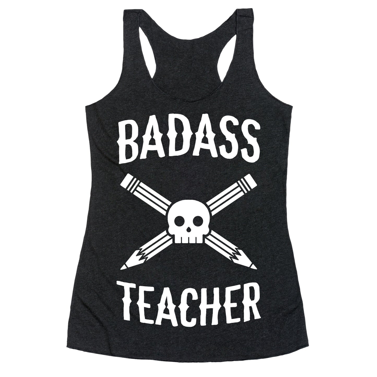 Badass Teacher Racerback Tank