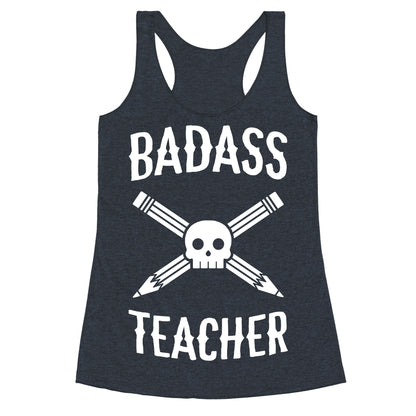 Badass Teacher Racerback Tank