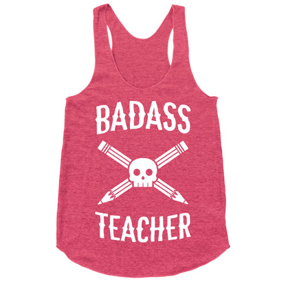 Badass Teacher Racerback Tank