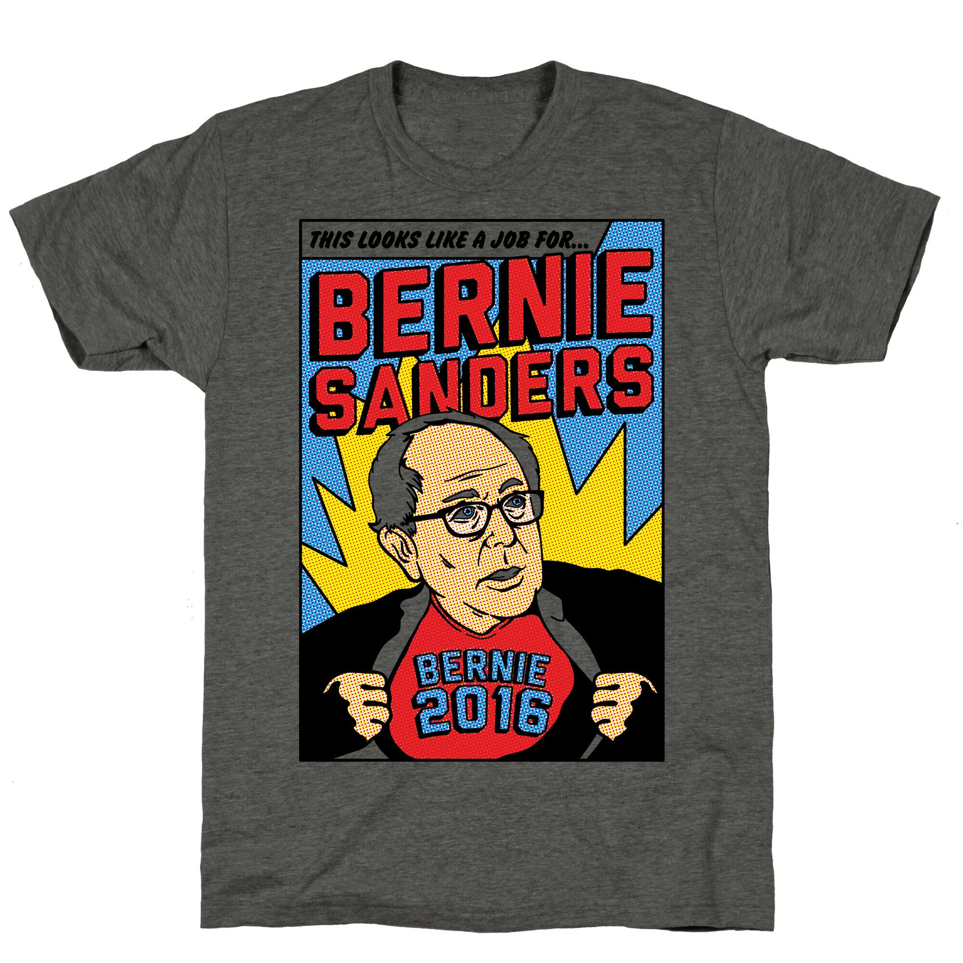Super Hero Bernie Sanders 2016 Unisex Triblend Tee