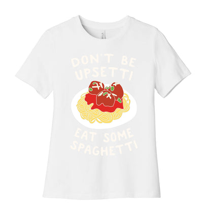 Don't Be Upsetti Eat Some Spaghetti Women's Cotton Tee