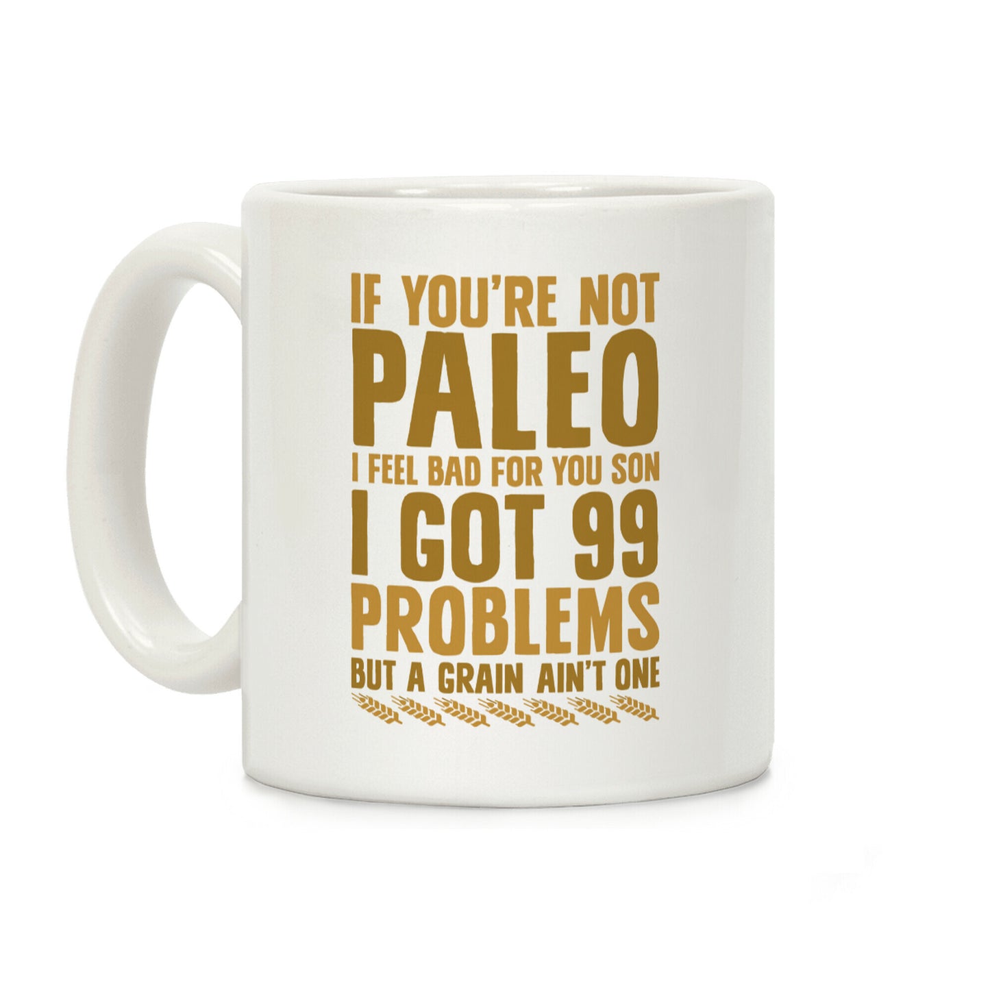 Paleo Problems Coffee Mug