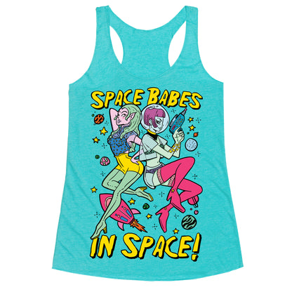 Space Babes In Space! Racerback Tank