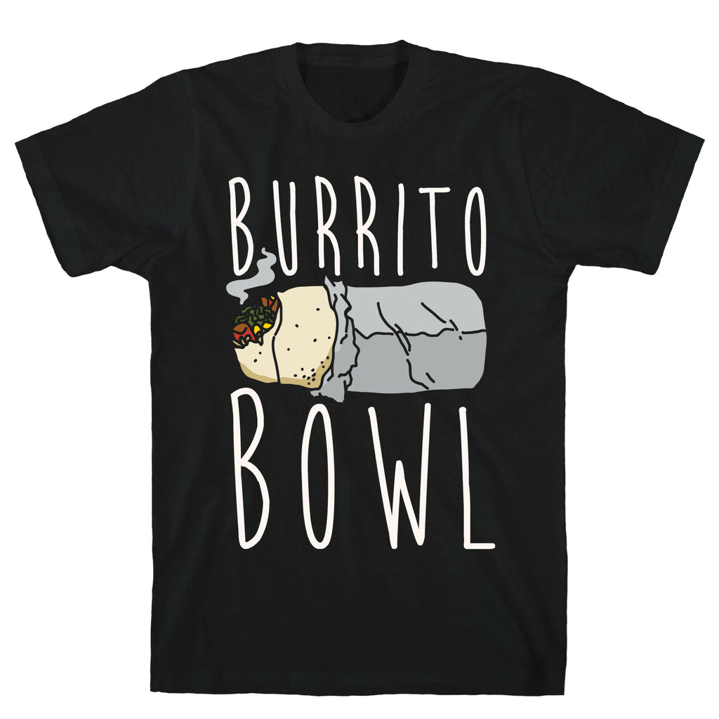 Burrito Bowl T-Shirt