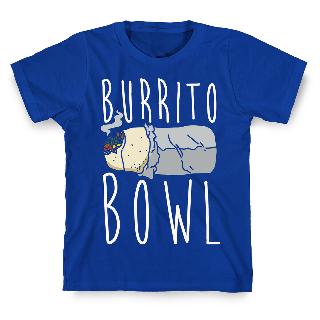 Burrito Bowl T-Shirt