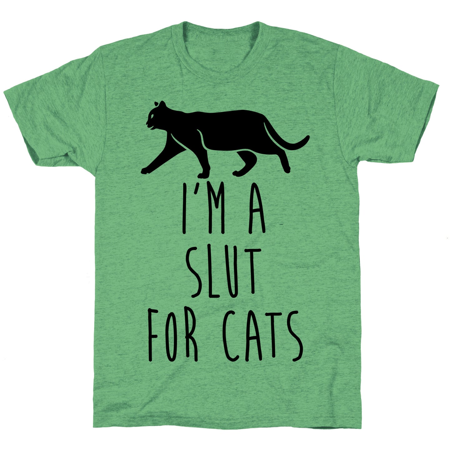 I'm A Slut For Cats Unisex Triblend Tee