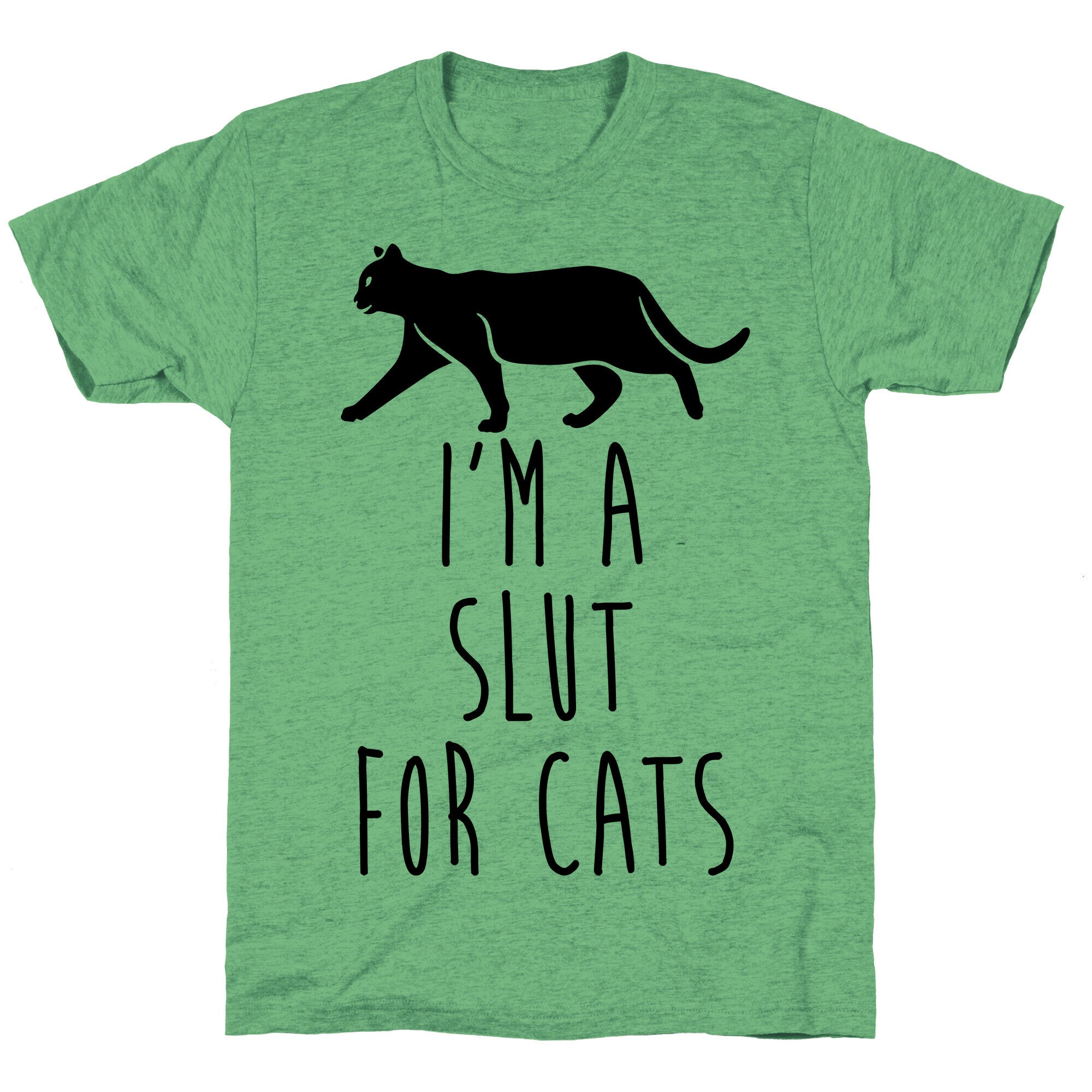 I'm A Slut For Cats Unisex Triblend Tee