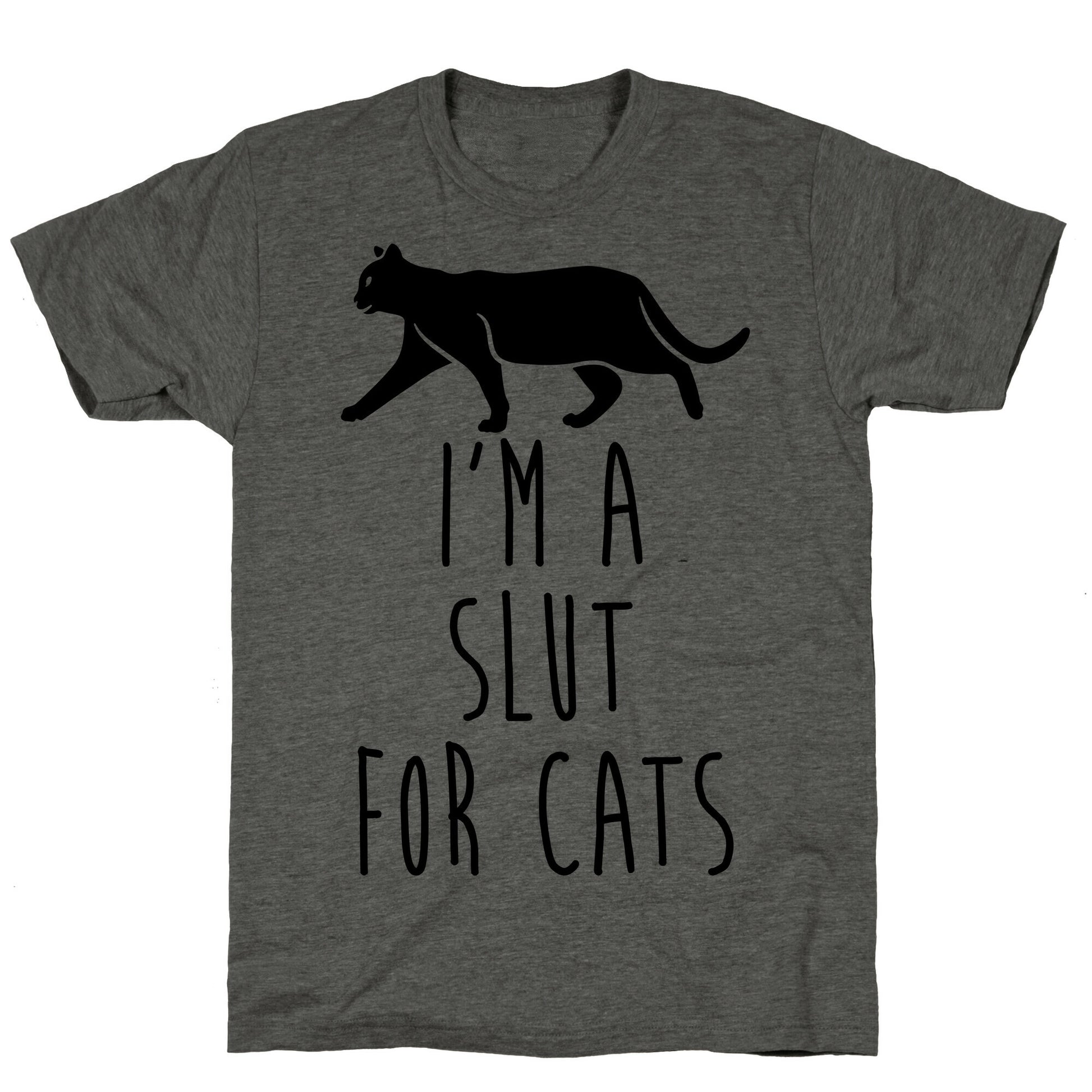 I'm A Slut For Cats Unisex Triblend Tee