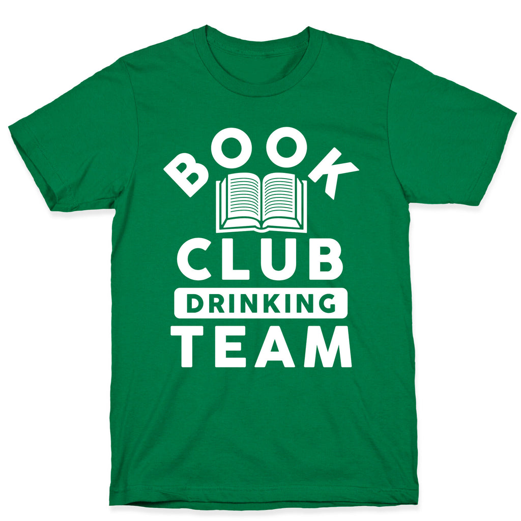 Book Club Drinking Team T-Shirt