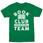 Book Club Drinking Team T-Shirt