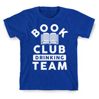 Book Club Drinking Team T-Shirt