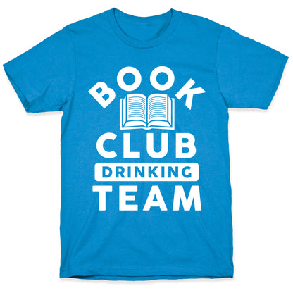 Book Club Drinking Team T-Shirt
