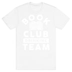 Book Club Drinking Team T-Shirt