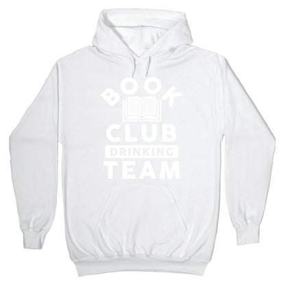 Book Club Drinking Team Hoodie